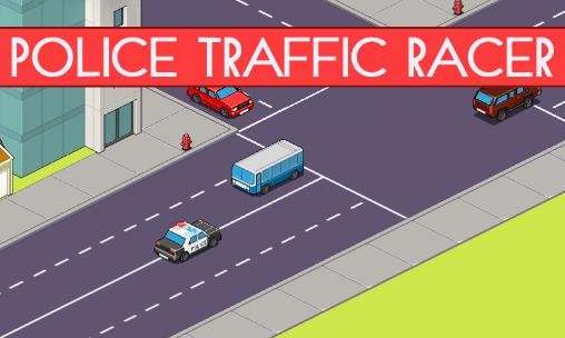 download Police traffic racer apk